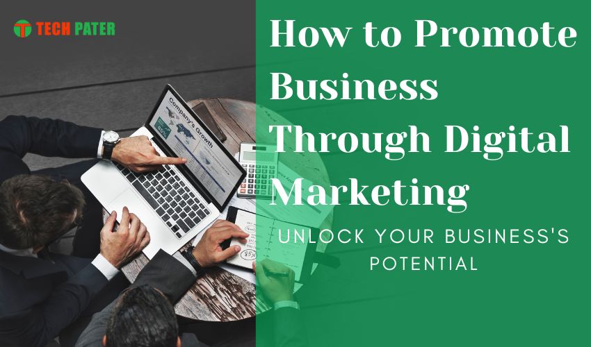 how to promote your business through digital marketing
